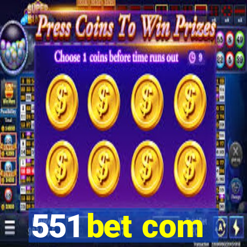 551 bet com